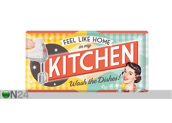Retro metallposter Feel like home in my kitchen... 25x50cm