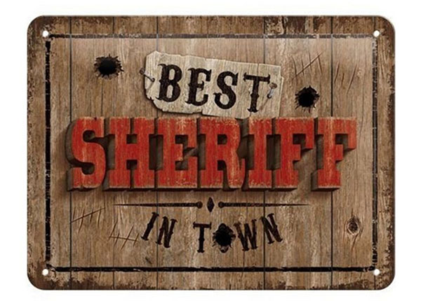 Retro metallitaulu Best Sheriff in Town 15x20 cm