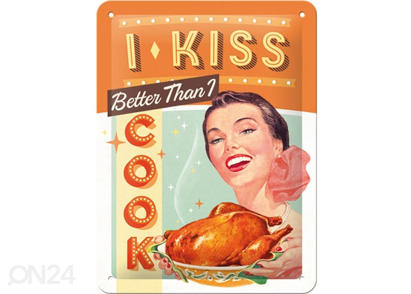 Металлический постер в ретро-стиле I kiss better than I cook 15x20cm