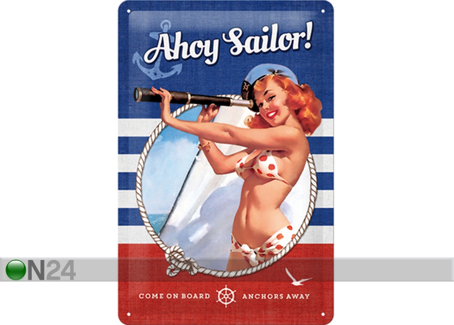 Retro metallposter Ahoy Sailor! 20x30cm suurendatud