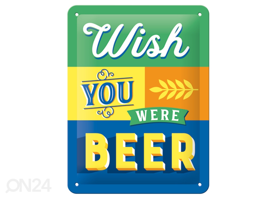 Металлический постер в ретро-стиле Wish You Were Beer 15x20 cm увеличить