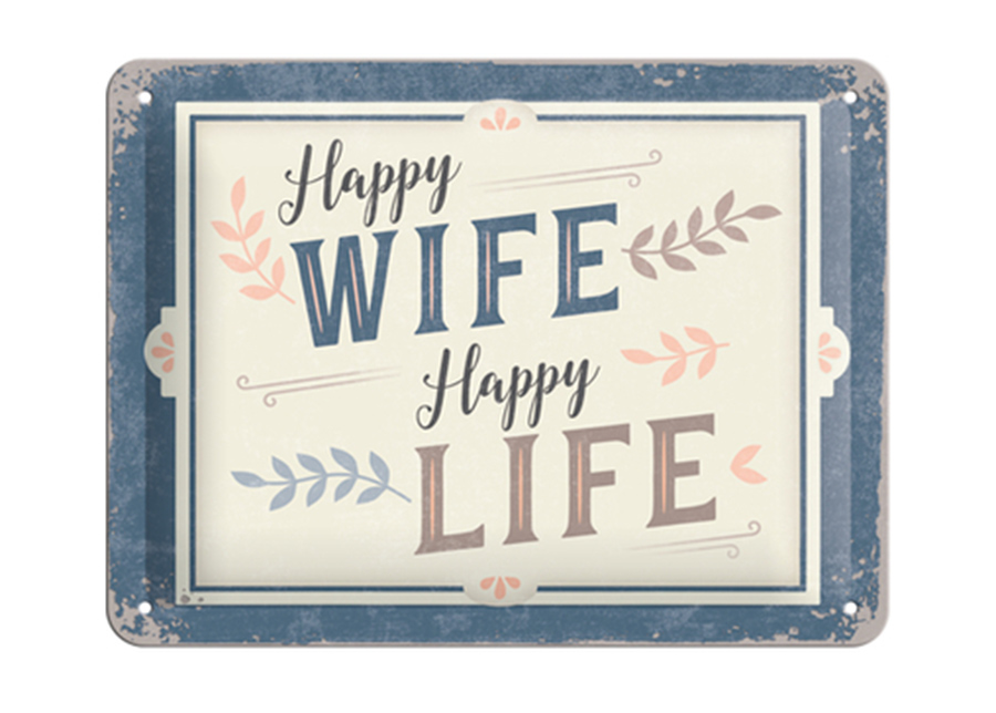 Vintage juliste Happy Wife Happy Life 15x20 cm